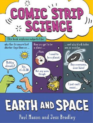 Paul Mason Comic Strip Science: Earth and Space (Taschenbuch)