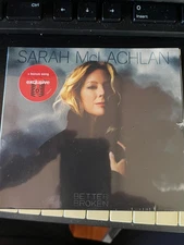 SARAH McLACHLAN BETTER BROKEN CD + TARGET EXCLUSIVE BONUS SONG -BRAND NEW SEALED