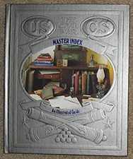 The Master Index : An Illustrated Guide of the Civil War Hardcove