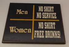 NO SHIRT FREE DRINKS - Thick Wood Sign -Man Cave Garage Bar Pub Wall Décor