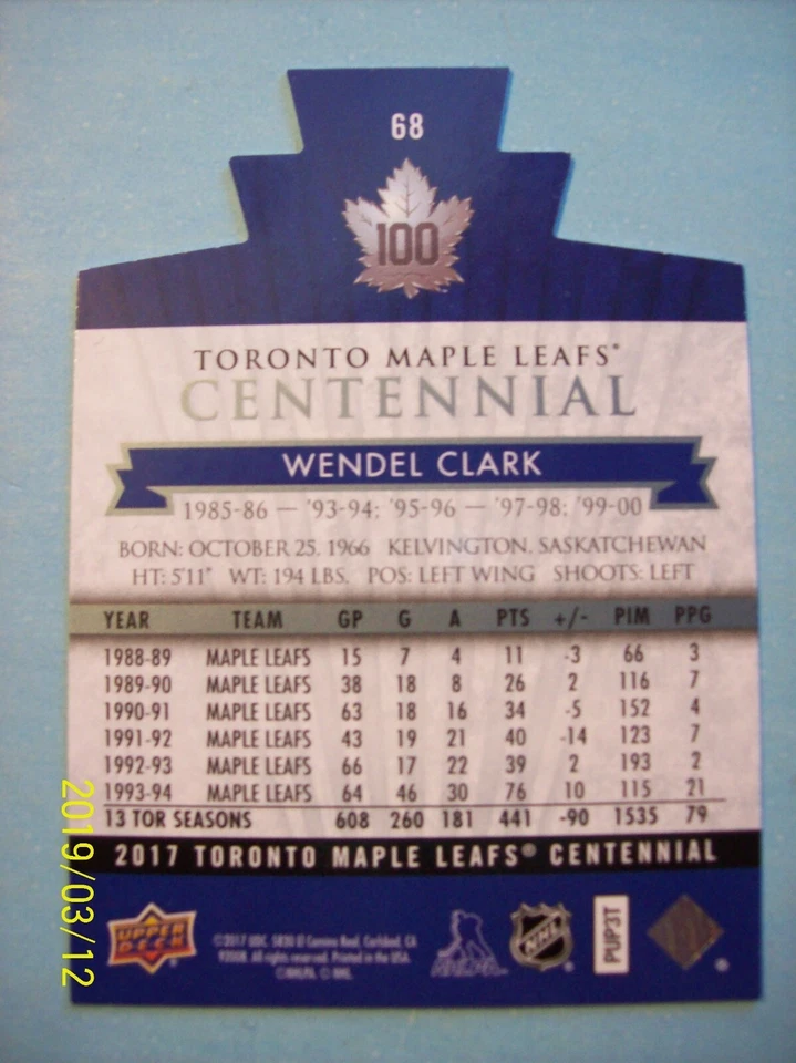 2017-18 Upper Deck (Toronto Maple Leafs Centennial) "Die-Cut" # 68 Wendel Clark! - Image 2 of 2