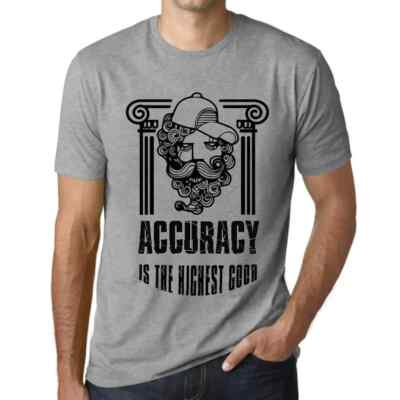 Herren Grafik T-Shirt Genauigkeit ist das höchste Gut   Accuracy Is The Highest