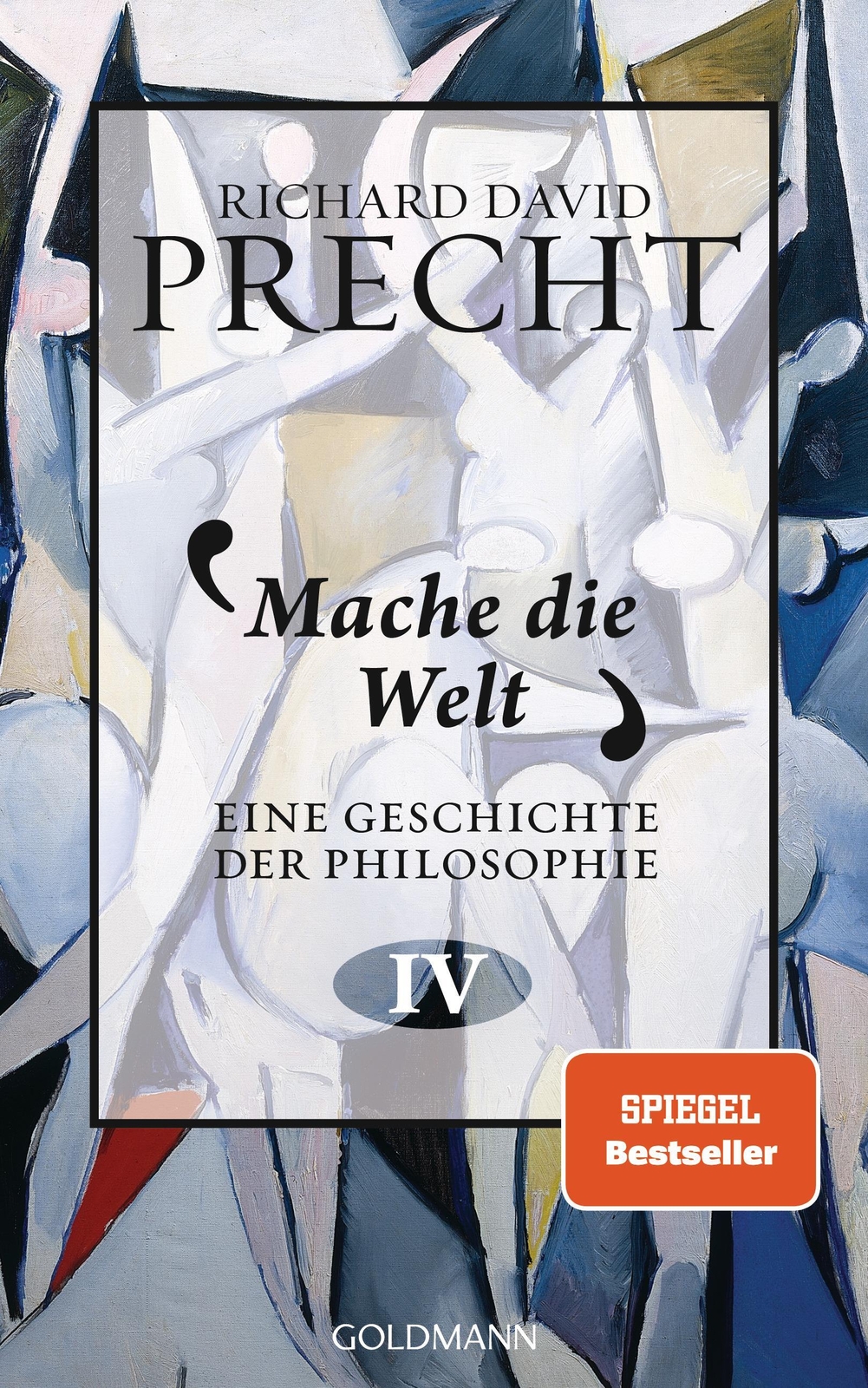 Thumbnail - Mache Die Welt | Eine Geschichte Der Philosophie 4 | Richard David