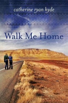 Catherine Ryan Hyde Walk Me Home (Taschenbuch)
