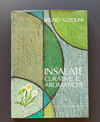 Heil- und Aromasalate: Beschreibung und Pharmakologie von Waldpflanzen, 