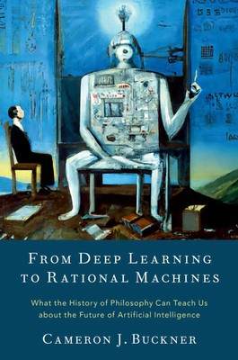 Cameron J. Buckner | From Deep Learning to Rational Machines | Buch | Englisch