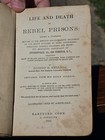 LIFE AND DEATH IN REBEL PRISONS Robert Kellogg 1865 Civil War CERTIFICATES PAGE — photo 1