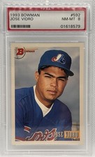 1993 JOSE VIDRO BOWMAN BASEBALL ROOKIE CARD #592 PSA 8 MONTREAL EXPOS. rookie card picture