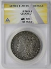 1878-S Morgan Dollar $1 AU 55 Details ANACS