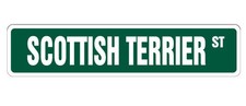 SCOTTISH TERRIER Street Sign Metal Plastic Decal dog lover great breeder owner