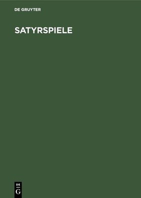 Satyrspiele Frank Brommer