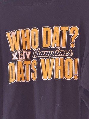 New Orleans Saints Super Bowl XLIV Champions Shirt Who Dat