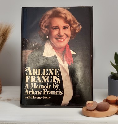 Arlene Francis : A Memoir By Arlene Francis SIGNED 1st Edition