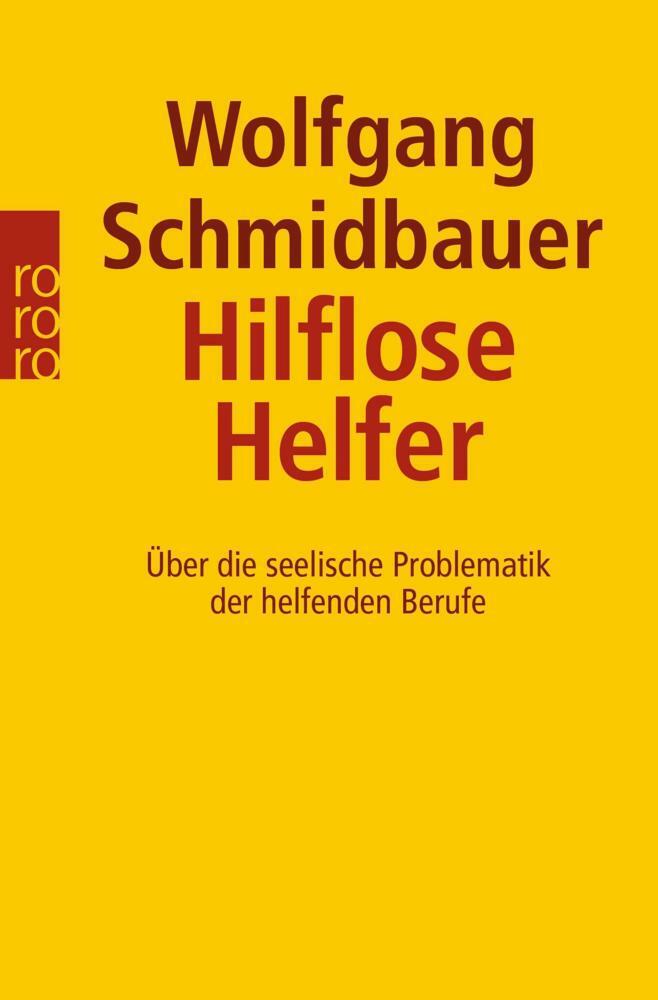 Thumbnail - Hilflose Helfer - Wolfgang Schmidbauer - 9783499191961