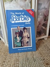 The World of Barbie Dolls an Illustrated Pricing Guide 1983 Paperback