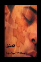 Cheryl A. Turner | Yield | Taschenbuch | Englisch (2012) | BK Royston Publishing