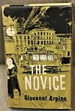 Giovanni Arpino / THE NOVICE 1st Edition 1962