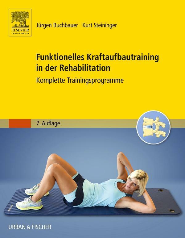 Thumbnail - Funktionelles Kraftaufbautraining In Der Rehabilitation | Buch |