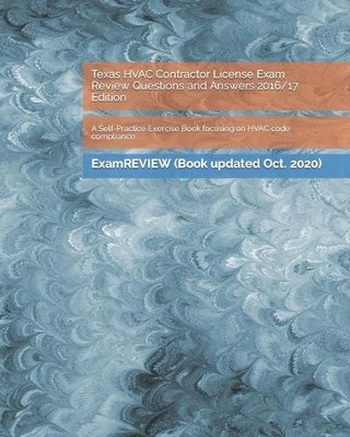 Examreview Texas HVAC Contractor License Exam Review Questions and A (Paperback)