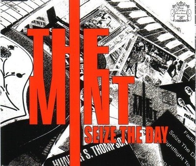 Seize the Day The Mint: