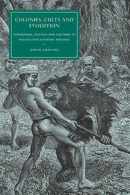 Colonies, Cults and Evolution Amigoni Hardback Cambridge University Press