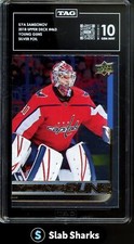 2018 UPPER DECK ILYA SAMSONOV YOUNG GUNS ROOKIE SILVER FOIL #463 TAG 10
