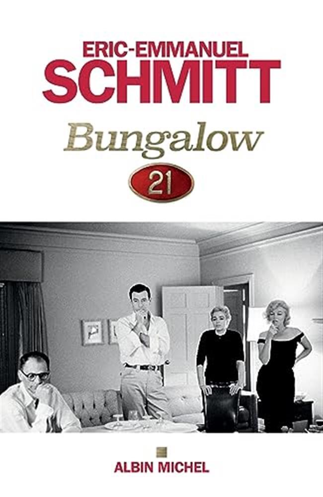 Bungalow 21 - Schmitt Eric-Emmanuel