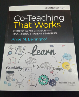 Co-Teaching That Works - Anne M. Beninghof (Second Edition) - Softcover Textbook