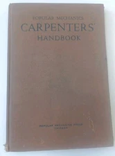 Popular Mechanics Carpenters' Handbook, 1925 - 100 YEARS OLD!!