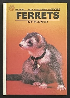 Ferrets - Pet care, Animal health, Breeding, Ferret behaviour