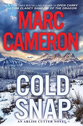 Cold Snap (An Arliss Cutter Novel): An Action P. Cameron**