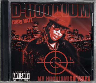 D-Hoodlum   My Hoodlumish Ways (CD, 1998) RARE Las Vegas G-Funk New Sealed