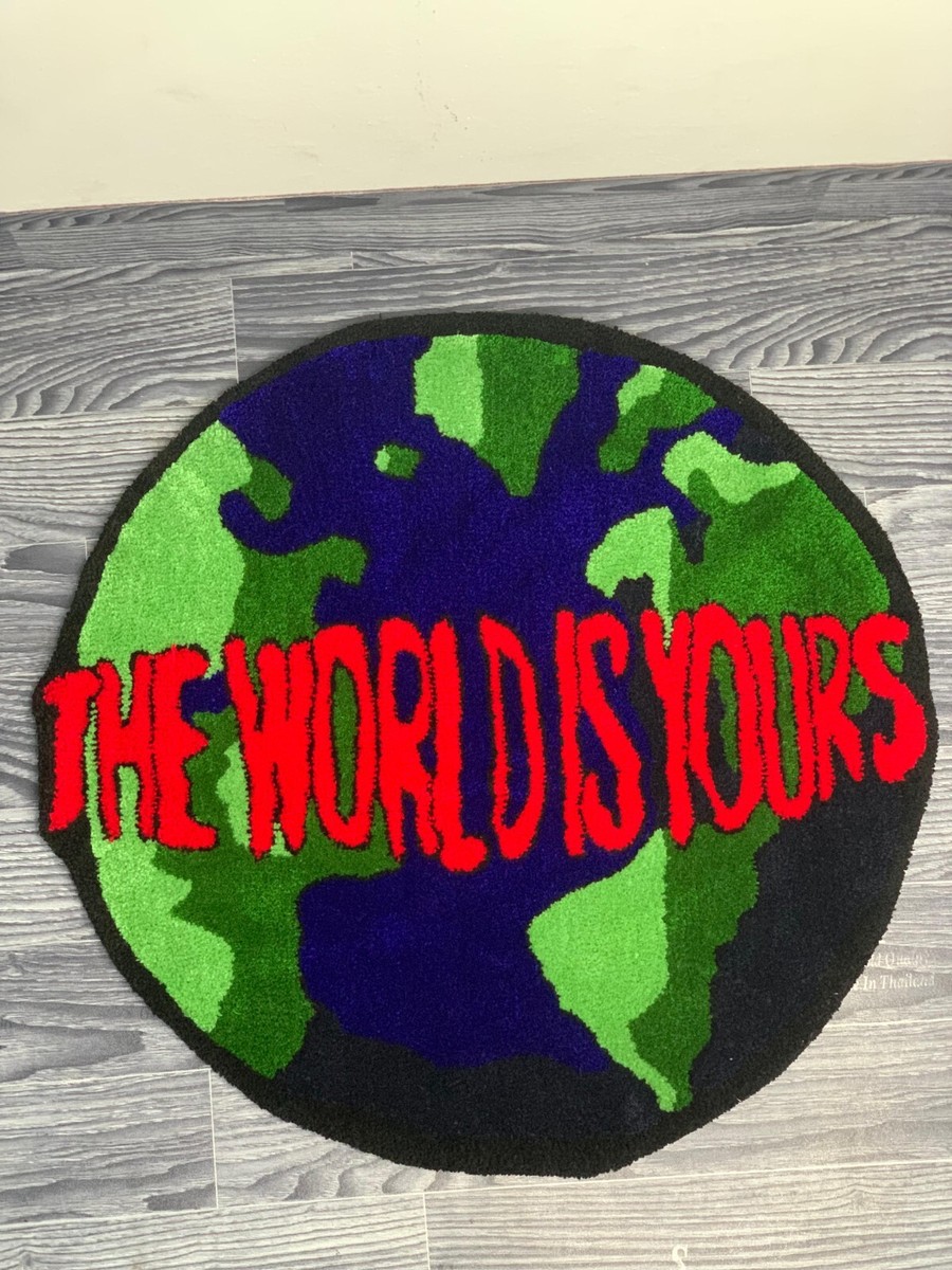 The World Is Yours
