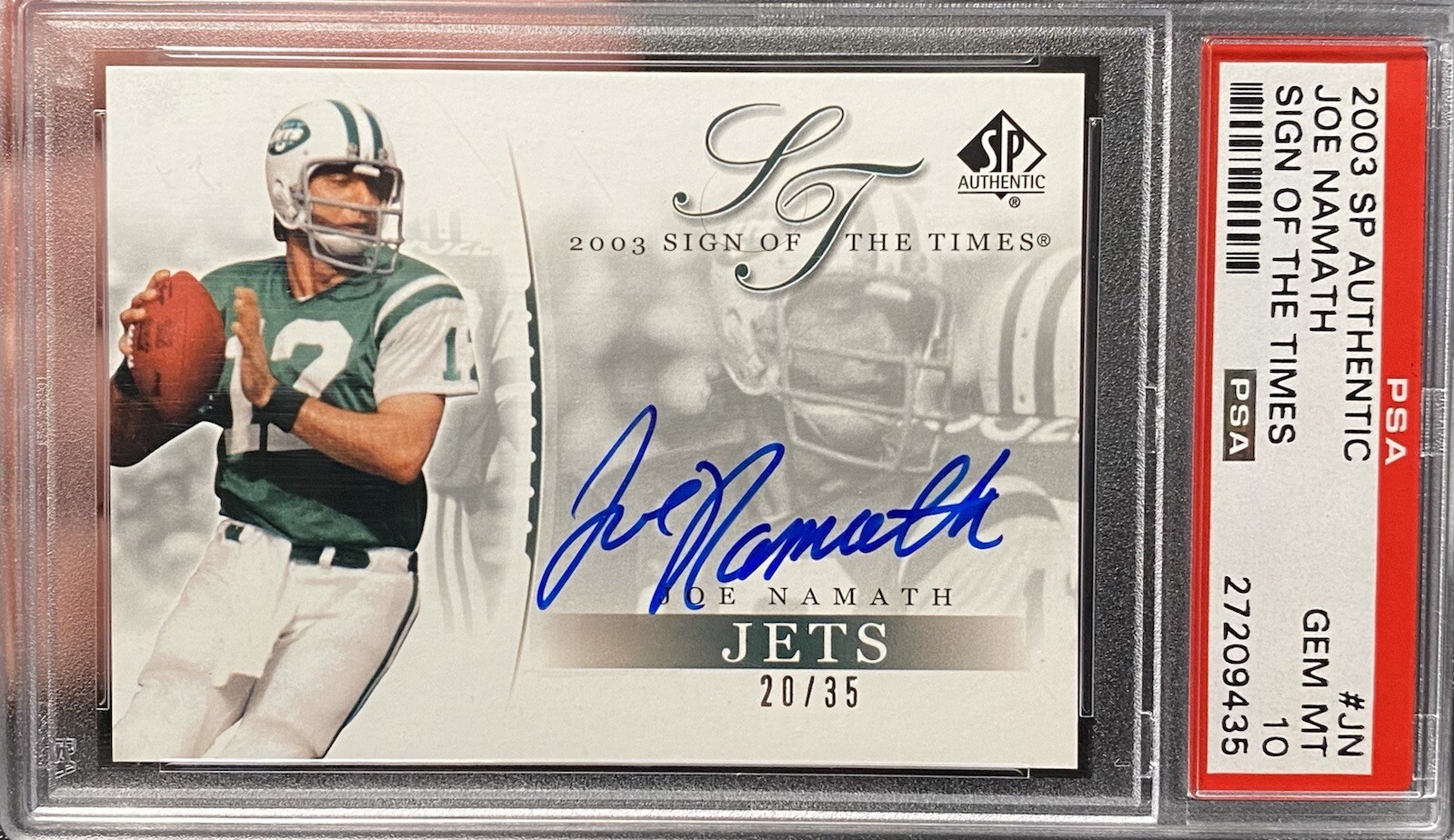 Joe Namath *POP 1* PSA 10 2003 Sp Authentic Signs Of The Times AUTO #d /35 1/1 