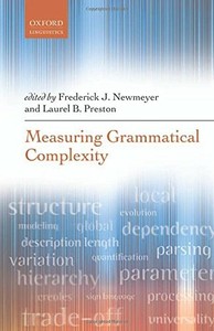 Measuring Grammatical Complexity By Frederick J Newmeyer Laurel B Preston Vg Ebay