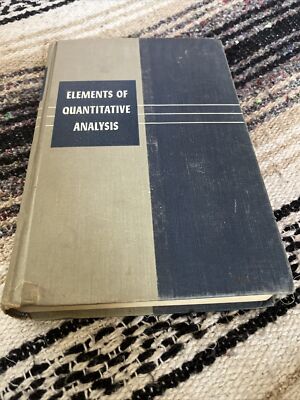 Elements of quantitative analysis Fourth Edition HC