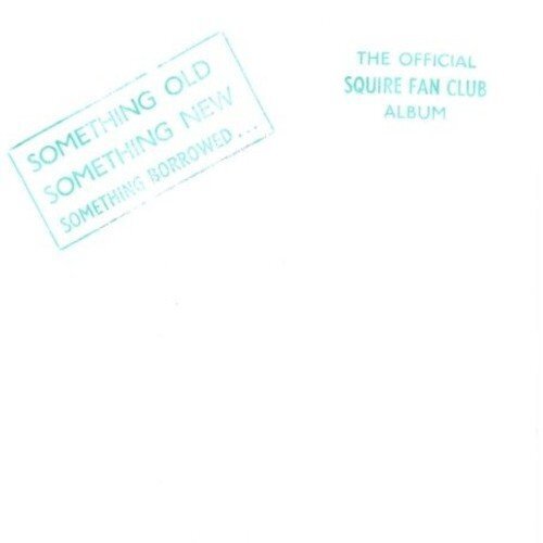 Squire Something Old, Something New (Vinyl LP)