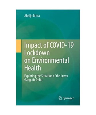 Impact of COVID-19 Lockdown on Environmental Health: Exploring the Situation of 