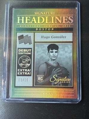 2025-26 Panini Signature Series Hugo Gonzalez Headlines Gold /10