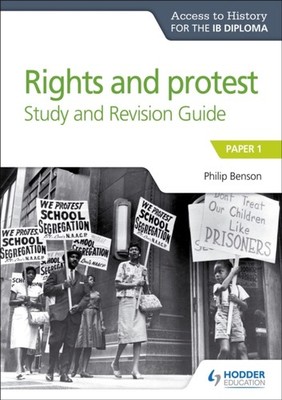 IB DIPLOMA RIGHTS & PROTEST STUDY/REVISI by Philip Benson Paperback Self Help