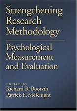 Strengthening Research Methodology : Psychological Measurement an