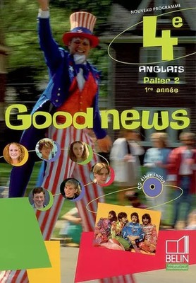 Englisch 4. Good News (1 Audio-CD), Jacqueline Quéniart, Marie-Pierre Lemaire, J
