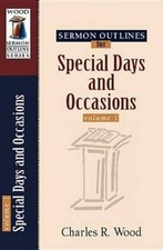 Image of Sermon Outlines for Special Days and Occasions by Charles R. Wood PAPERBACK