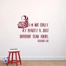 Wall Decals Quotes Cheshire Cat Quote I Am Not Crazy Vinyl Wall Sticker aa533