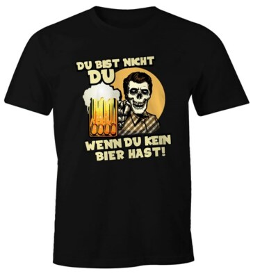Men's T-Shirt You're Not You If You Don't Have Beer Fun Shirt Saying Shirt
