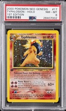 2000 POKEMON NEO GENESIS 1ST EDITION #17 TYPHLOSION-HOLO PSA 8