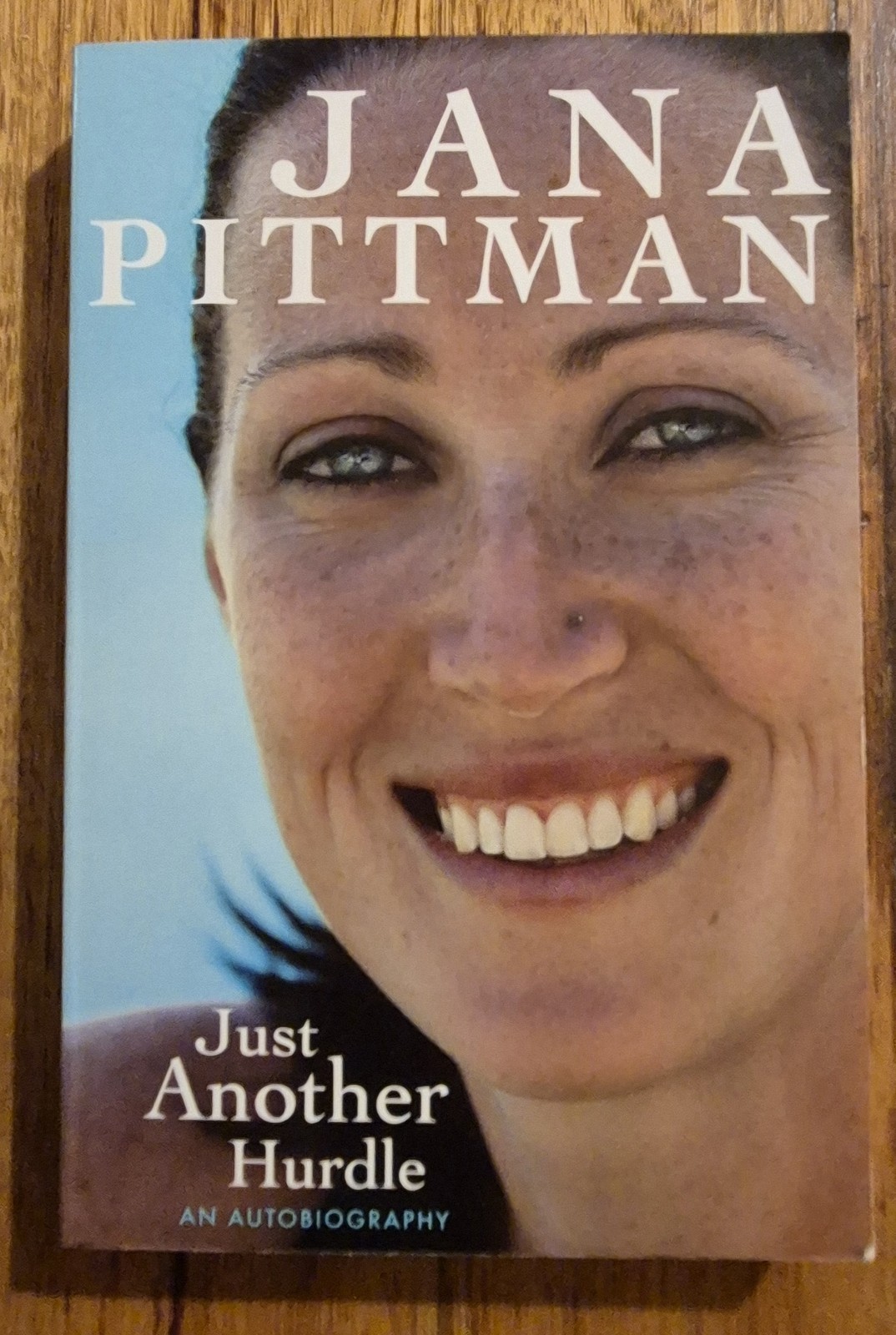 Just Another Hurdle An Autobiography by Jana Pittman Signed Autographed