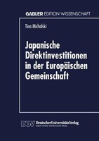 Japanische Direktinvestitionen In Der EuropäIschen Gemeinschaft