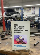 The Mitchell ASE Test Preparation Series A7: Heating & Air Condition 2001
