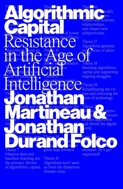 Algorithmic Capital: Resistance in the Age by Jonathan Martineau | PB | 2026 - Image 5